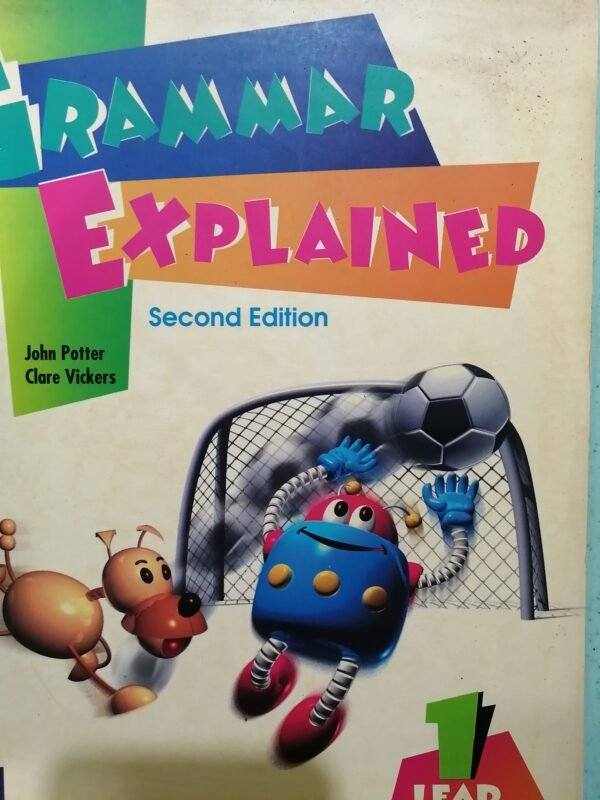 Grammar Explained 1 (2nd Ed)