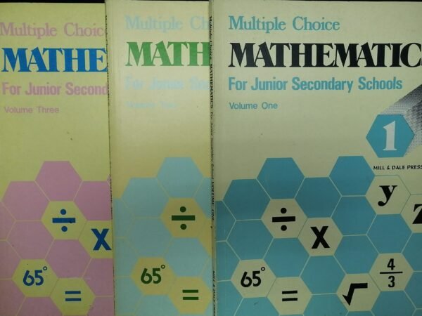 Multiple Choice Mathematics for Junior Secondary School (S1,S2,S3) 3 volumes 