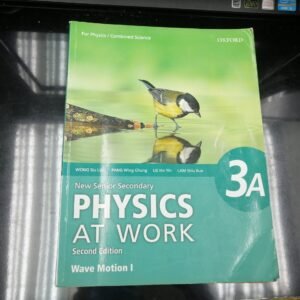 Physics At Work 4A (Wave Motion 1)